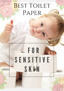 Best Toilet Paper For Sensitive Skin